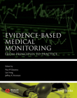 Evidence-based Medical Monitoring 